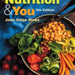 Nutrition and You 6th Edition