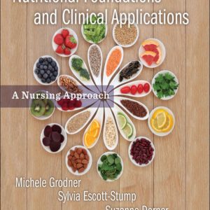 Nutritional Foundations and Clinical Applications A Nursing Approach 7th Edition