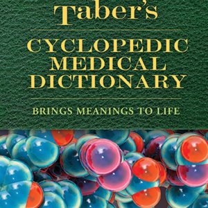 Taber's Cyclopedic Medical Dictionary 25th Edition