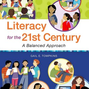 Literacy for the 21st Century A Balanced Approach 7th Edition